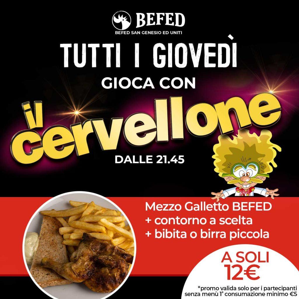 Tutti i GIOVEDì da BEFED San Genesio gioca con IL CERVELLONE!